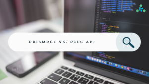 PrismRCL vs. LuminaRCL API Comparison