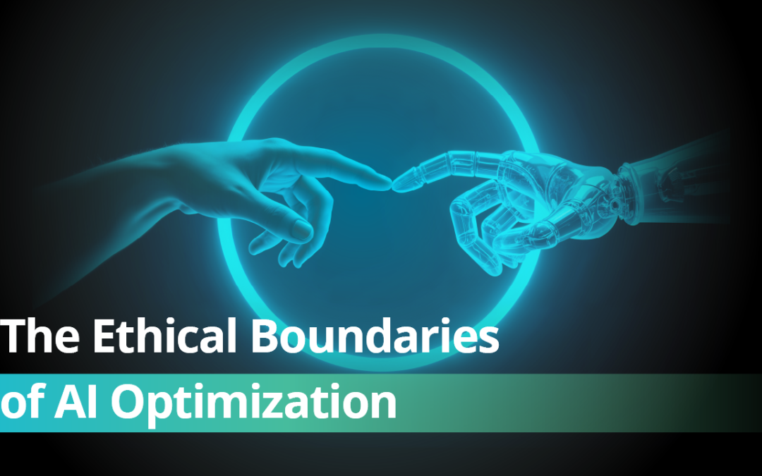 The Ethical Boundaries of AI Optimization